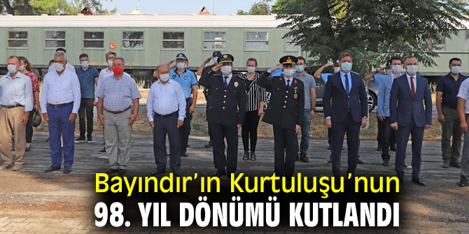 Bayındır’ın Kurtuluşu’nun 98. Yıl Dönümü Kutlandı