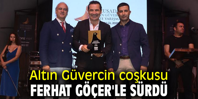 Altın Güvercin coşkusu Ferhat Göçer'le sürdü