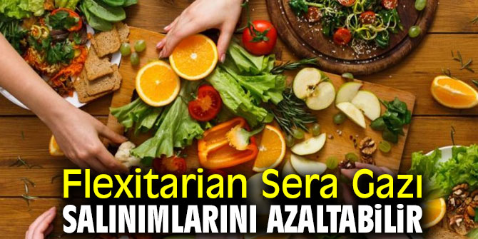 Flexitarian Sera Gazı Salınımlarını Azaltabilir