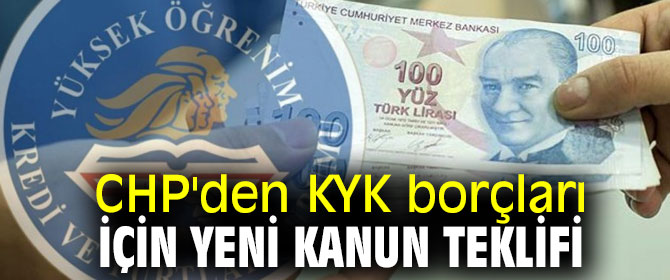 KYK borçları için yeni kanun teklifi!