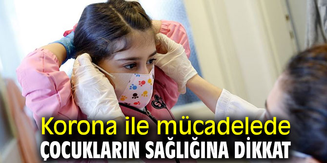 Uzmanı uyardı! Korona ile mücadelede çocukların sağlığına dikkat