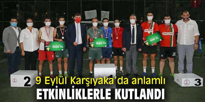9 Eylül Karşıyaka’da anlamlı etkinliklerle kutlandı
