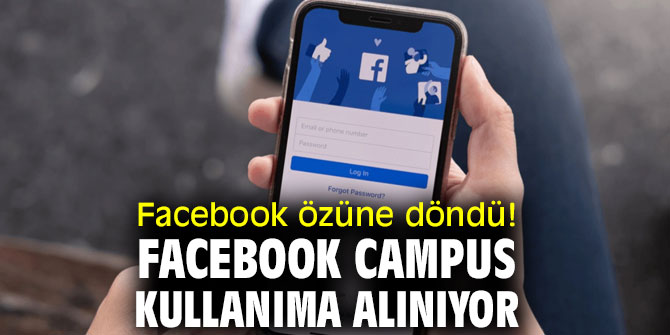 Facebook özüne döndü! Facebook Campus kullanıma alınıyor