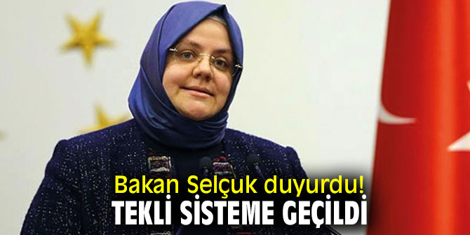 Bakan Selçuk duyurdu! Tekli sisteme geçildi