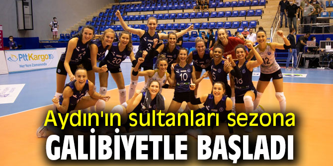Aydın'ın sultanları sezona galibiyetle başladı 