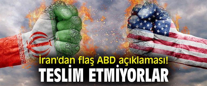 İran'dan flaş ABD açıklaması! Teslim etmiyorlar