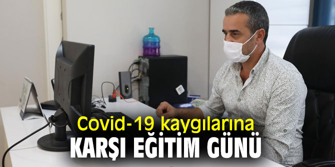 Covid-19 kaygılarına karşı eğitim günü 