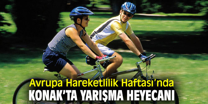 Avrupa Hareketlilik Haftası, Konak’ta kutlanacak!