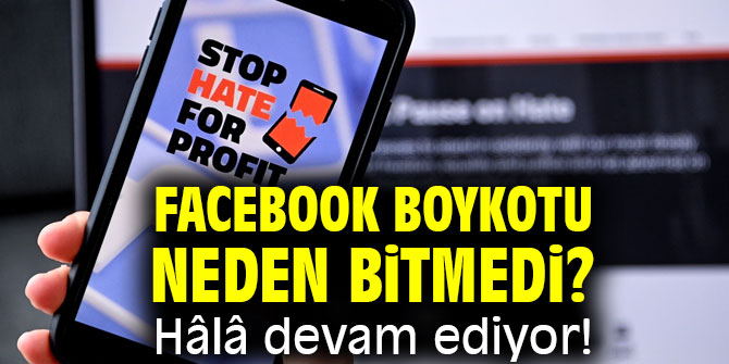 Facebook boykotu ne durumda: İşler düzelmeyecek mi?