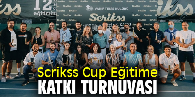 Scrikss Cup Eğitime Katkı Turnuvası