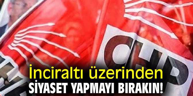 CHP'li Bakan, "Gelin, İnciraltı’nın planlamasını birlikte yapalım”
