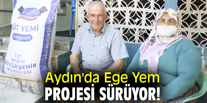 Aydın'da Ege Yem projesi sürüyor!