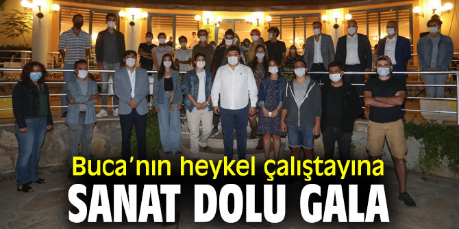  Buca’nın heykel çalıştayına sanat dolu gala 