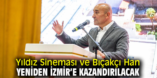 Başkan Soyer Basmane bölgesini ayağa kaldıracak müjde!