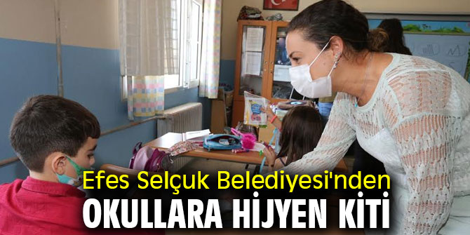 Efes Selçuk Belediyesi'nden okullara hijyen kiti