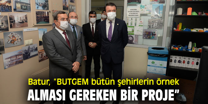 Başkan Batur'dan BUTGEM açıklaması! 