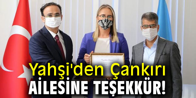 Yahşi'den Çankırı ailesine teşekkür!