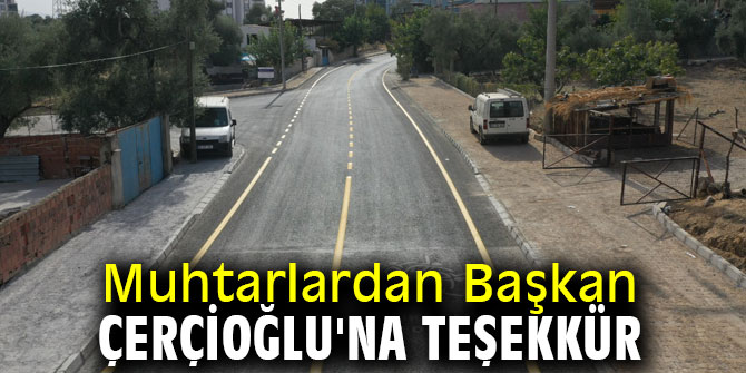Muhtarlardan Başkan Çerçioğlu'na teşekkür