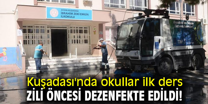 Kuşadası'nda okullar dezenfekte edildi!