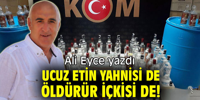 UCUZ ETİN YAHNİSİ DE ÖLDÜRÜR İÇKİSİ DE!