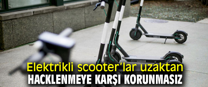 Elektrikli scooterlarda büyük tehlike