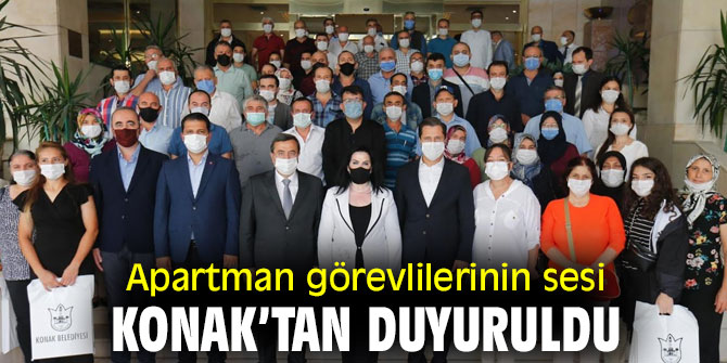 Apartman görevlilerinin sesi Konak’tan duyuruldu