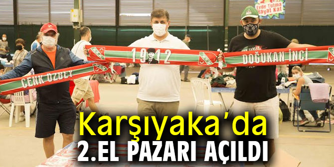 2. El Pazarı Karşıyaka’da açıldı