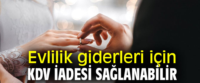 Gürer, 'Evlilik giderleri için KDV iadesi sağlanabilir'