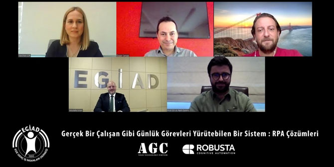 EGİAD İş Dünyası Robotik Süreç Otomasyonunu Masaya Yatırdı