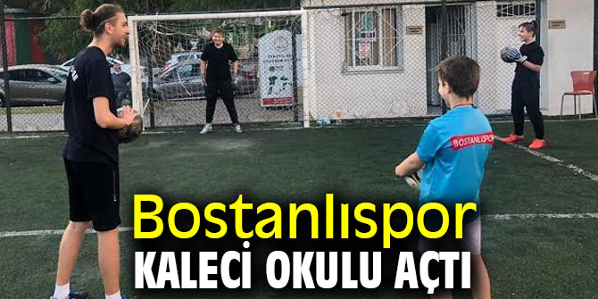 Bostanlıspor Kaleci Yetiştirecek