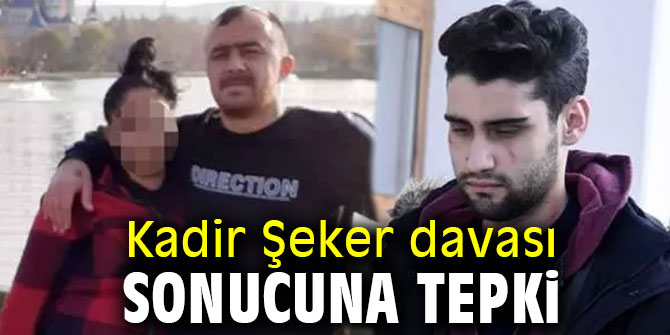 Horasan'dan Kadir Şeker davası sonucuna tepki
