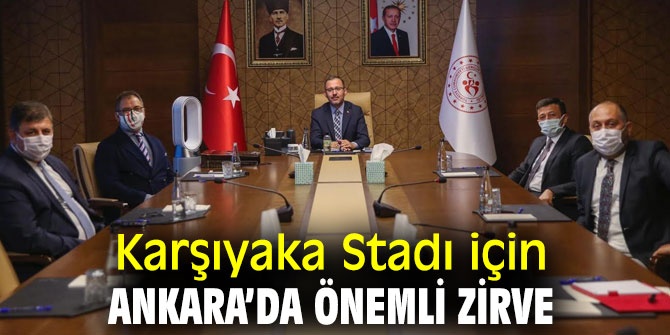 Karşıyaka Stadı için önemli zirve