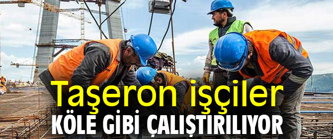 Gürer: “Taşeron işçiler asıl kadroya alınmalı ve tüm hakları verilmelidir”