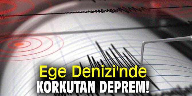 Ege Denizi'nde korkutan deprem...