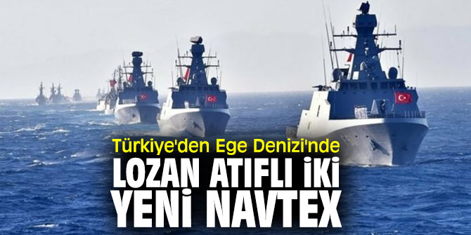 Türkiye'den Ege Denizi'nde Navtex hamlesi