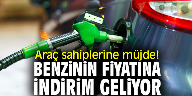 Araç sahipleri dikkat! Benzine indirim yolda