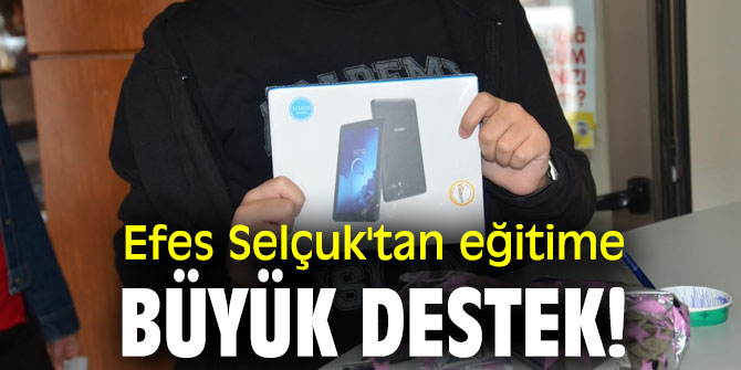 Efes Selçuk'tan eğitime büyük destek!