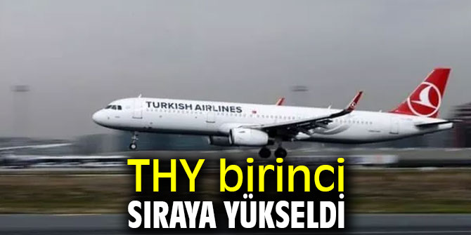 THY uçuşlarda birinci sıraya yükseldi!