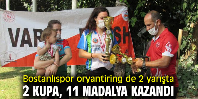 Bostanlıspor oryantiring de 2 yarışta 2 kupa, 11 madalya kazandı