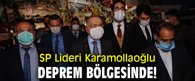 SP Lideri Karamollaoğlu, deprem bölgesinde!