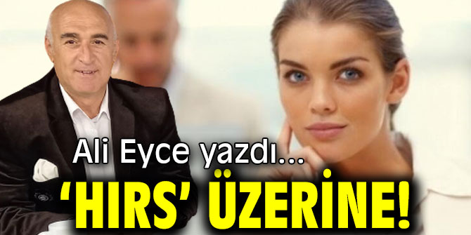 ‘HIRS’ ÜZERİNE!