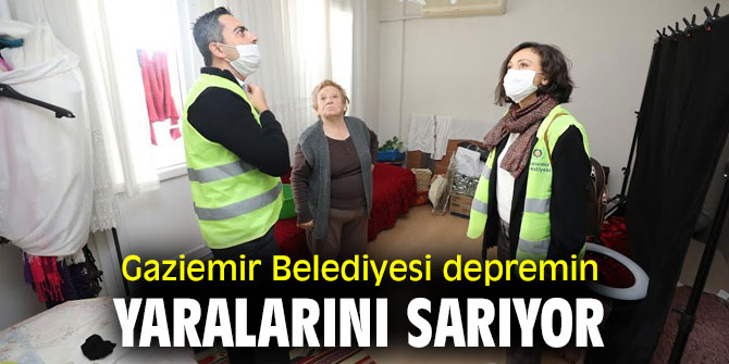 Gaziemir Belediyesi depremin yaralarını sarıyor