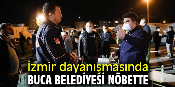 Buca Belediyesi depremzedeler için ayakta!