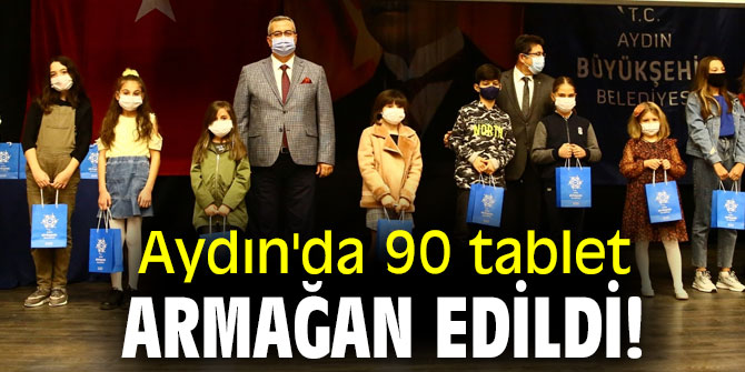 Aydın'da 90 tablet armağan edildi!