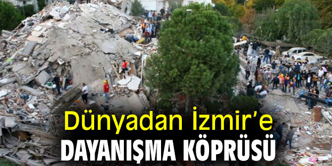 İzmir’e destek yağdı