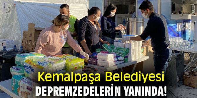 Kemalpaşa Belediyesi, depremzedelerin yanında!