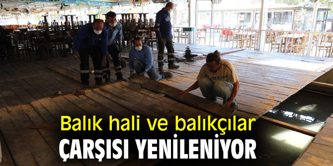 Sığacık’ta Balık hali ve balıkçılar çarşısı yenileniyor