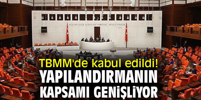Yapılandırmanın kapsamı genişliyor!