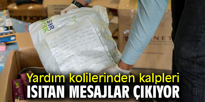 Yardım kolilerinden çıkan mesajlar kalpleri ısıtıyor!