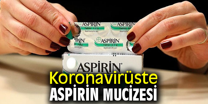 Koronavirüste aspirin ne kadar etkili?